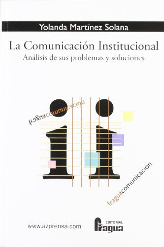 La Comunicación Institucional (Fragua Comunicación)