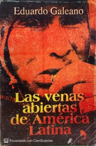 Las Venas Abiertas de América Latina