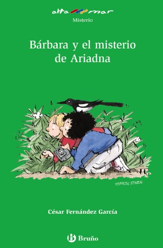 Bárbara y el misterio de Ariadna (Castellano - A PARTIR DE 10 AÑOS - ALTAMAR)