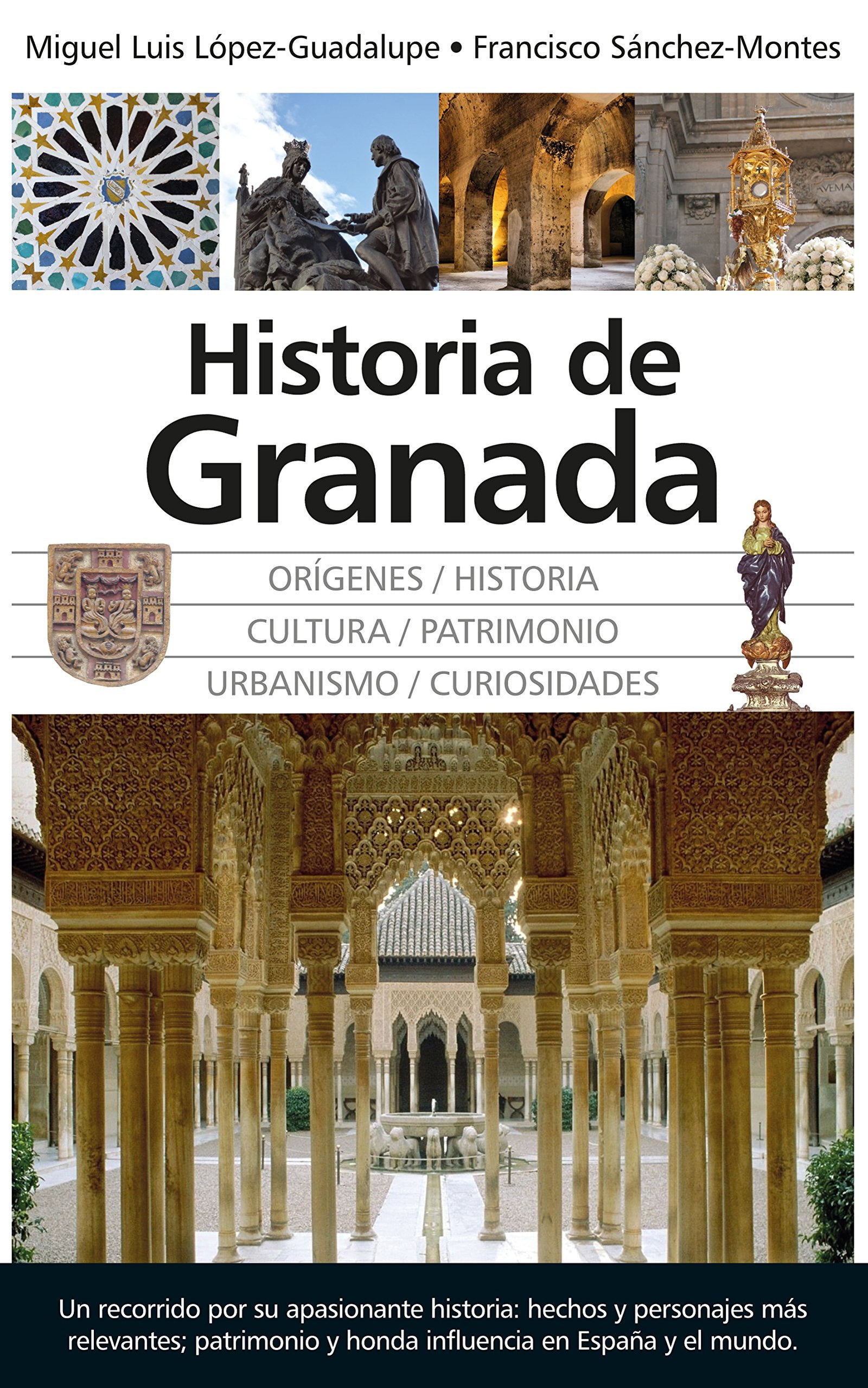 Historia de Granada (Andalucía)