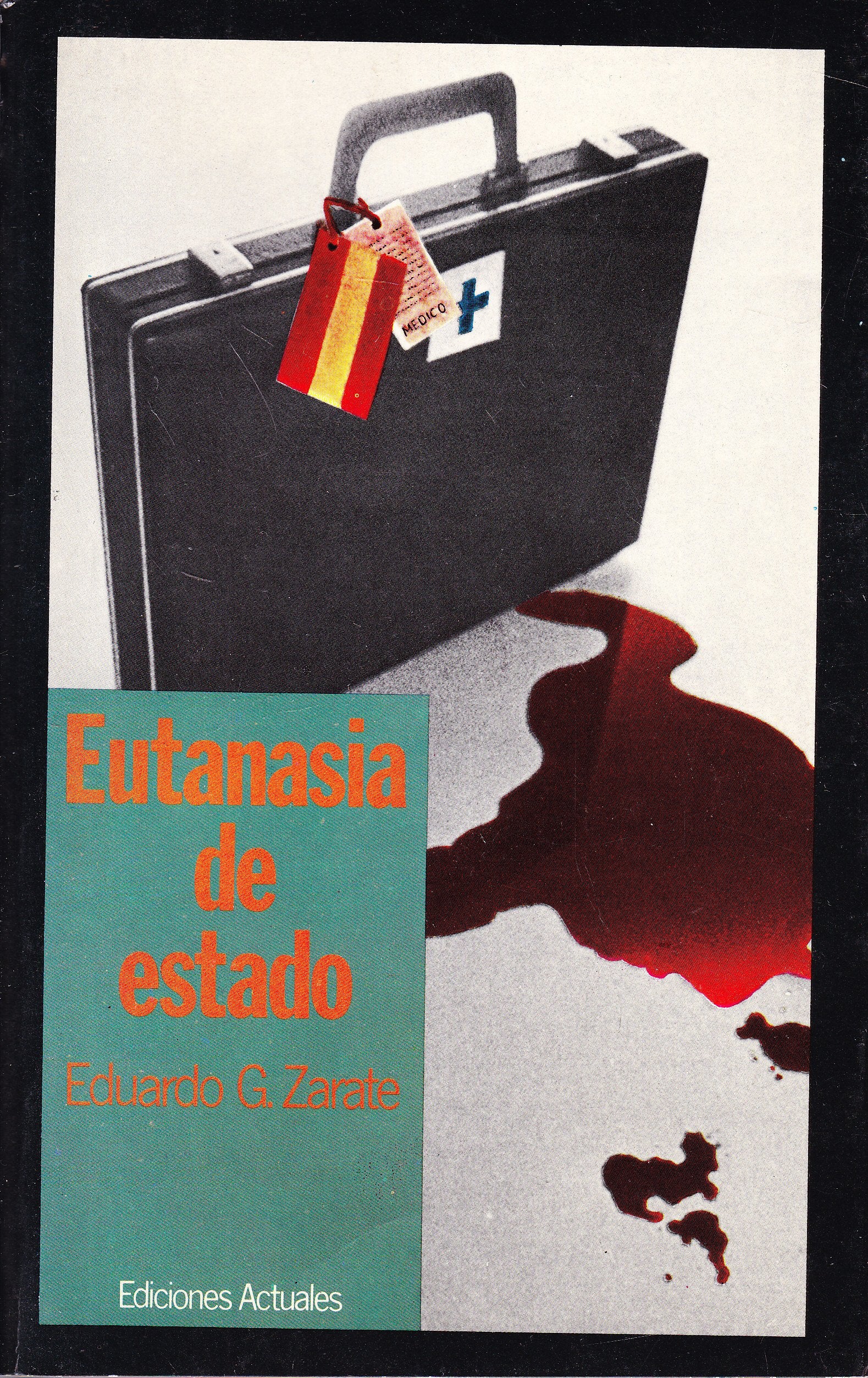 EUTANASIA DE ESTADO