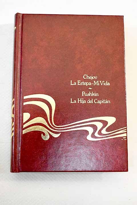 LA ESTEPA- MI VIDA/ LA HIJA DEL CAPITÁN