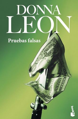 Pruebas falsas: Serie Comisario Brunetti: 17 (Crimen y misterio)