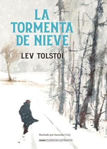La tormenta de nieve (Clásicos ilustrados)
