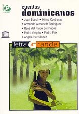 Cuentos dominicanos (Letra grande)