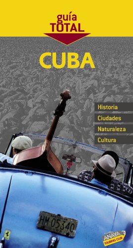 Cuba (Guía Total - Internacional)
