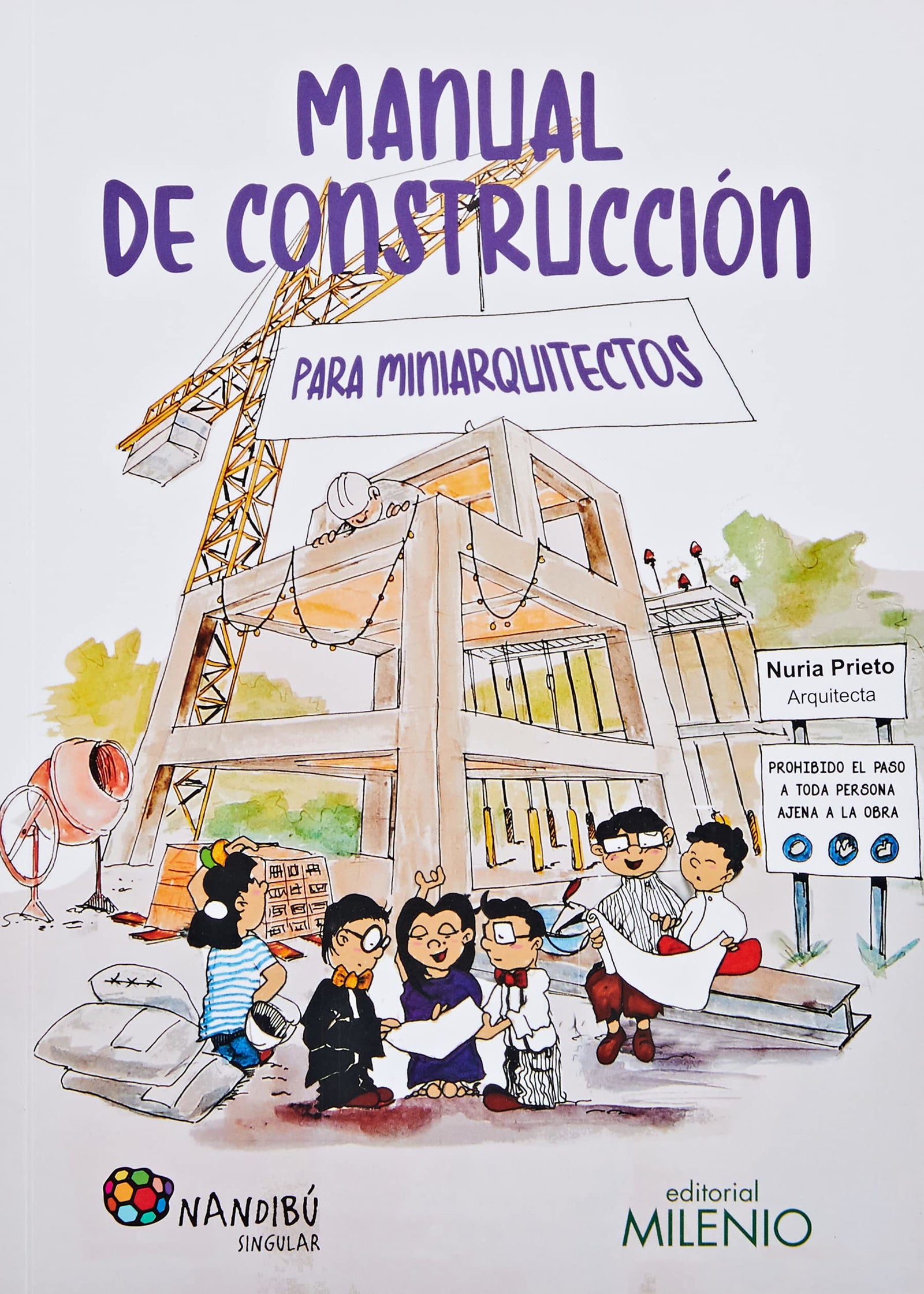 Manual de construcción para miniarquitectos (Nandibú)