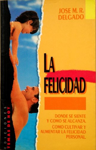 LA Felicidad