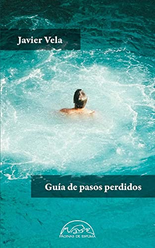 Guía De Pasos Perdidos: 324 (Voces / Literatura)