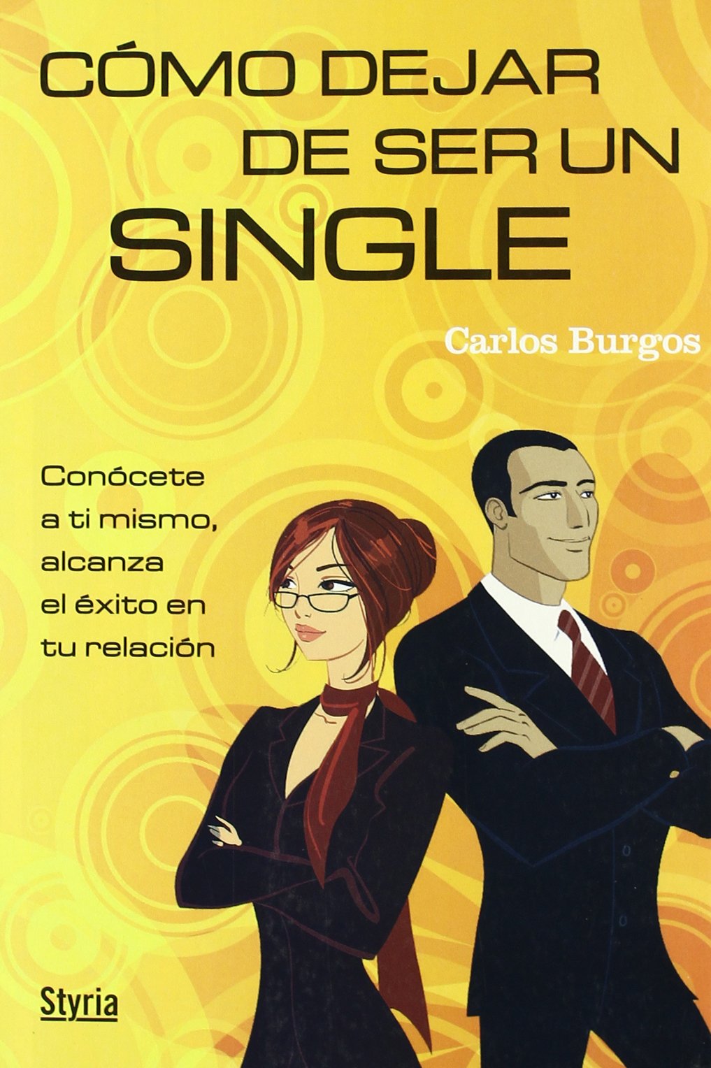 Como Dejar De Ser Un Single