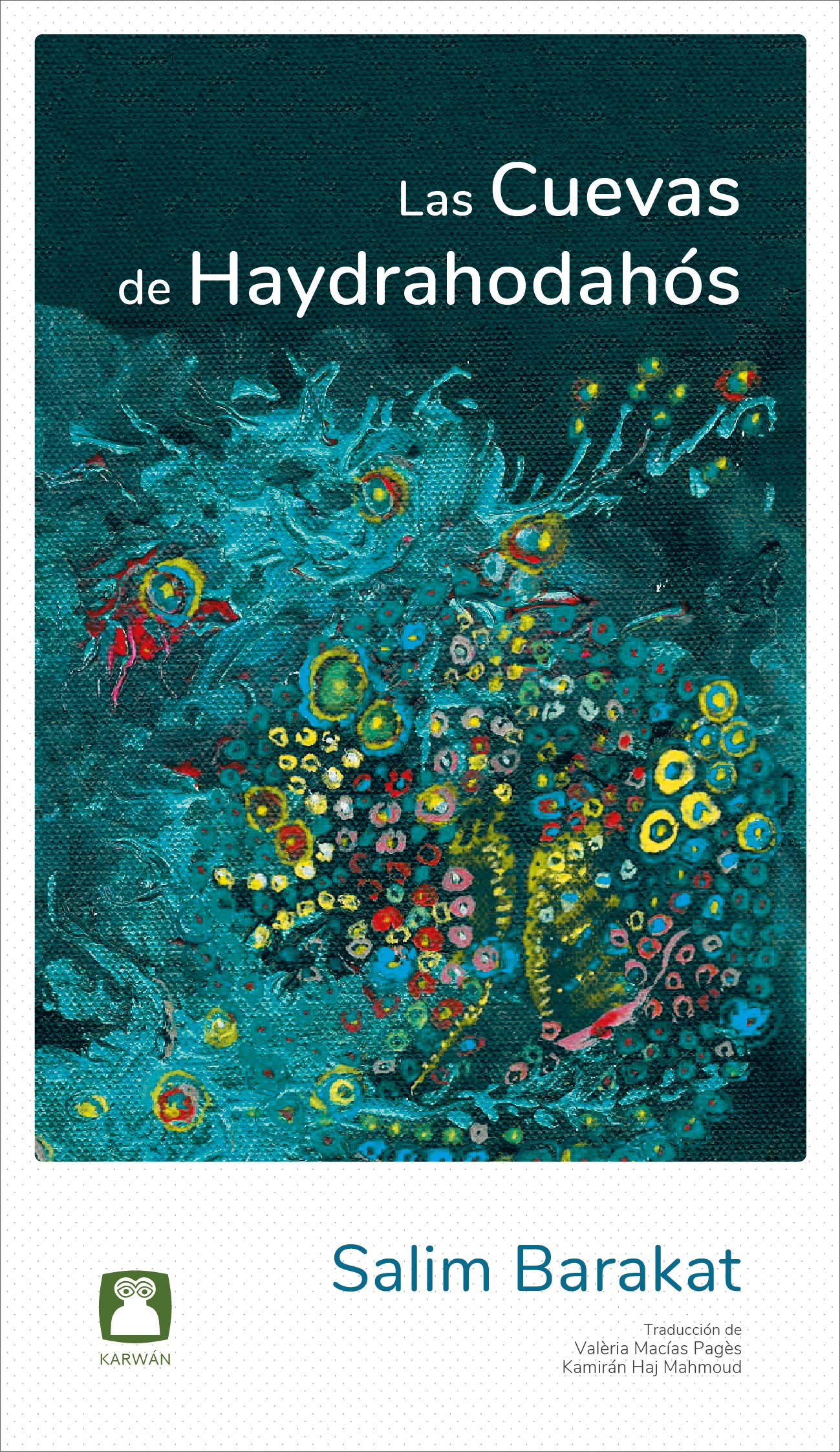 Las Cuevas de Haydrahodahós: 1 (Hiró)
