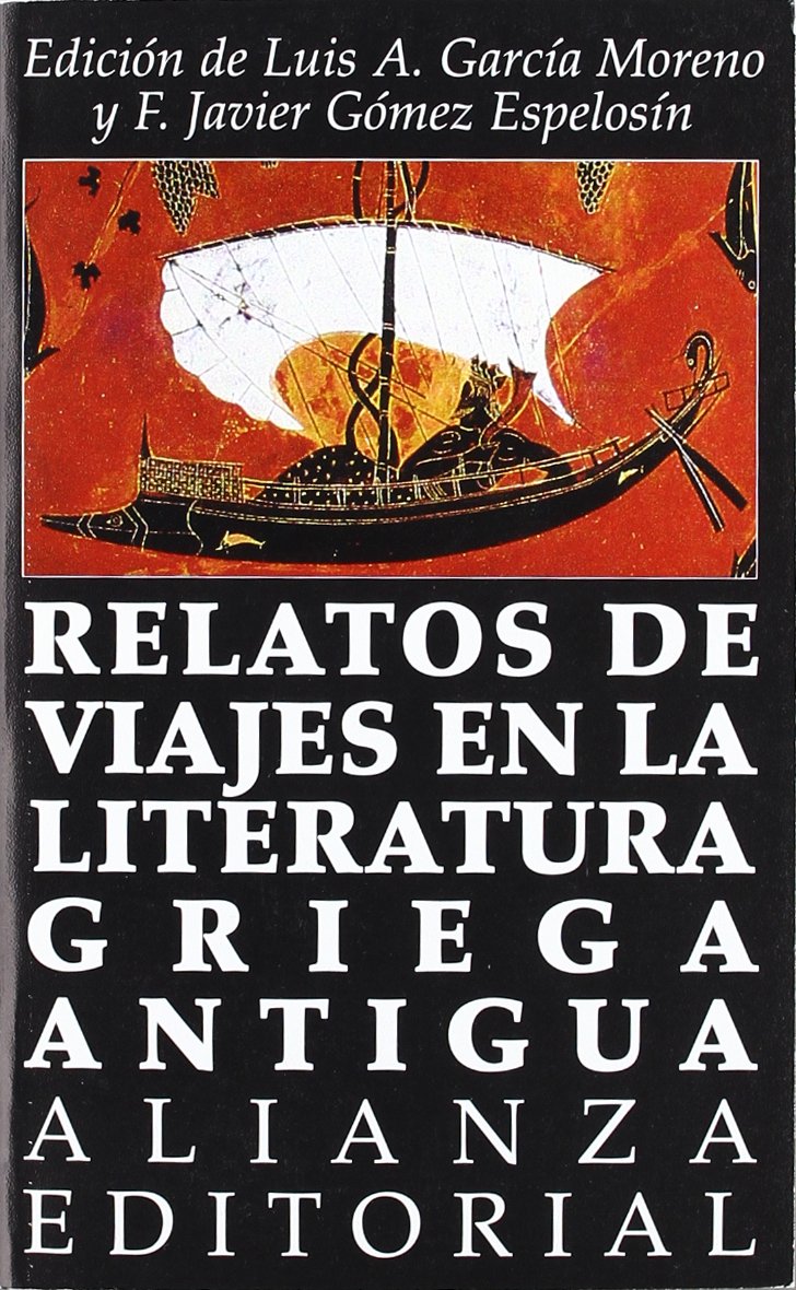 Relatos de viajes en la literatura griega antigua (El libro de bolsillo (LB))