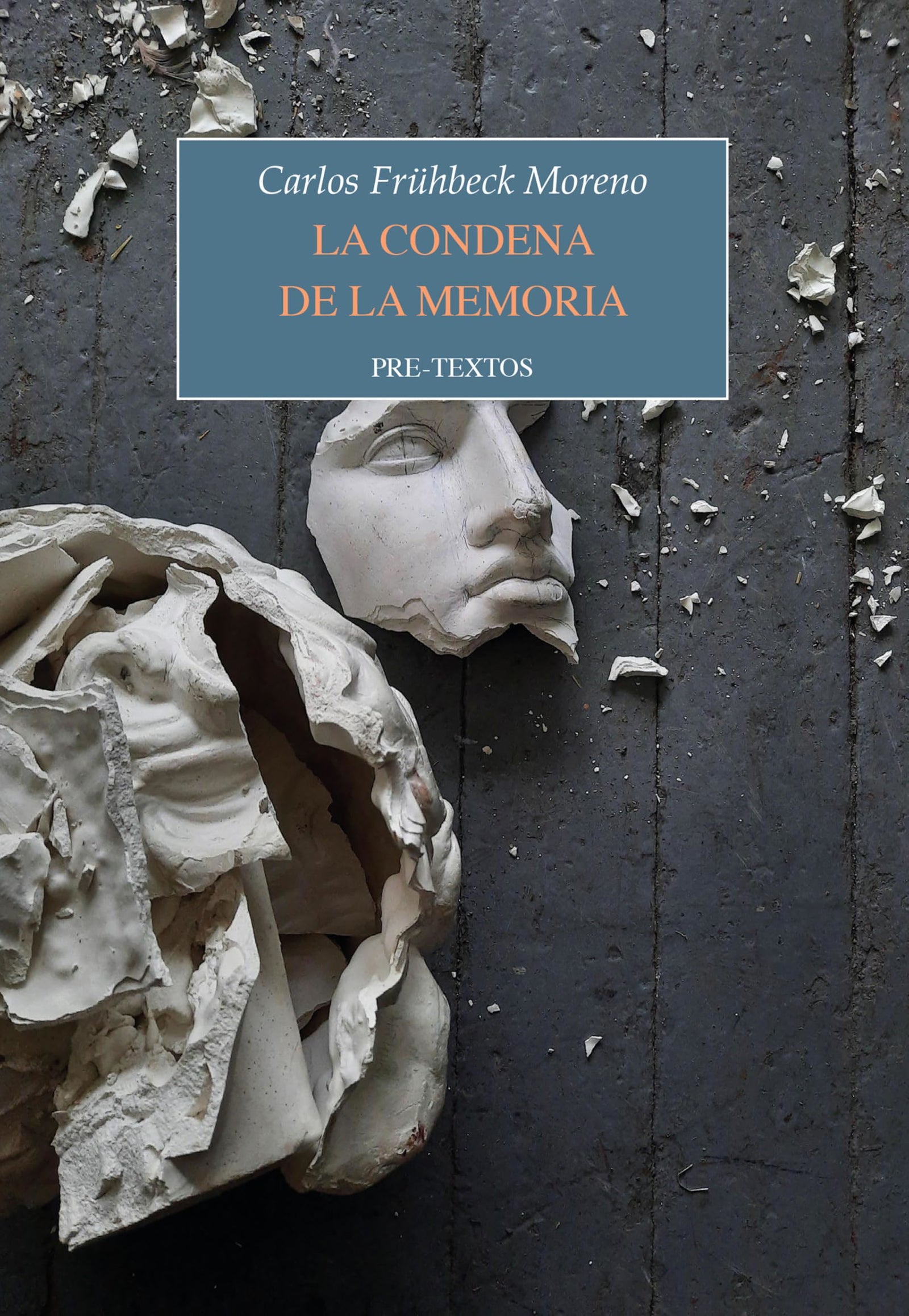 La condena de la memoria: 1893 (Narrativa)