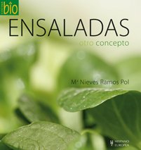 Ensaladas. Otro concepto (Cocina bio)