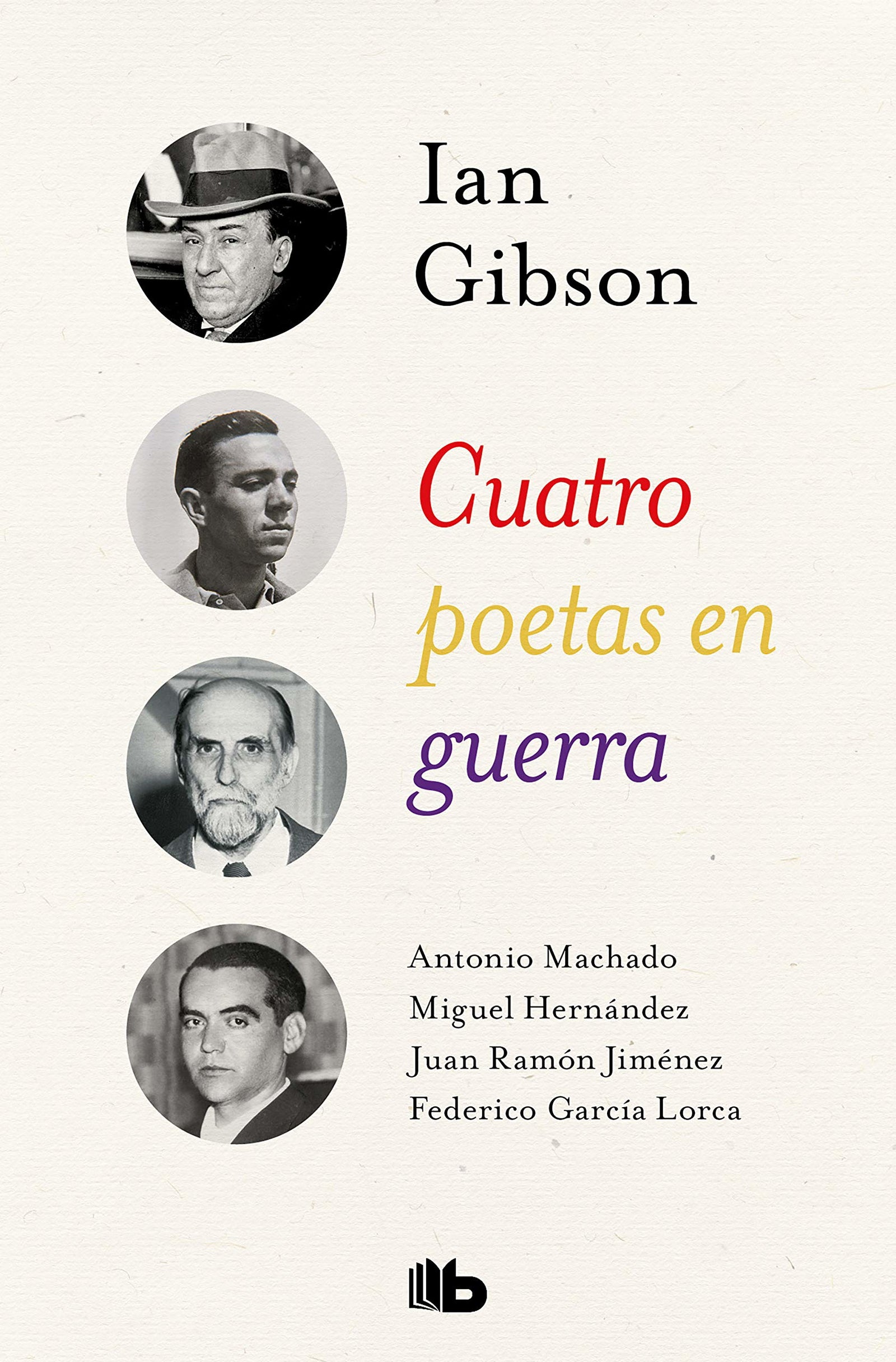 Cuatro poetas en guerra (No ficción)