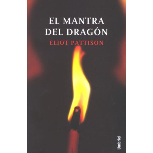 El mantra del dragón (Umbriel género negro)