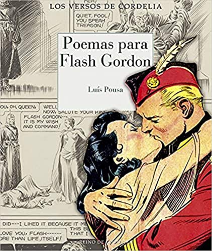 Poemas para Flash Gordon: 34 (Los Versos de Cordelia)