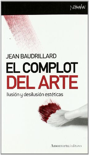 El Complot Del Arte (Nómadas)