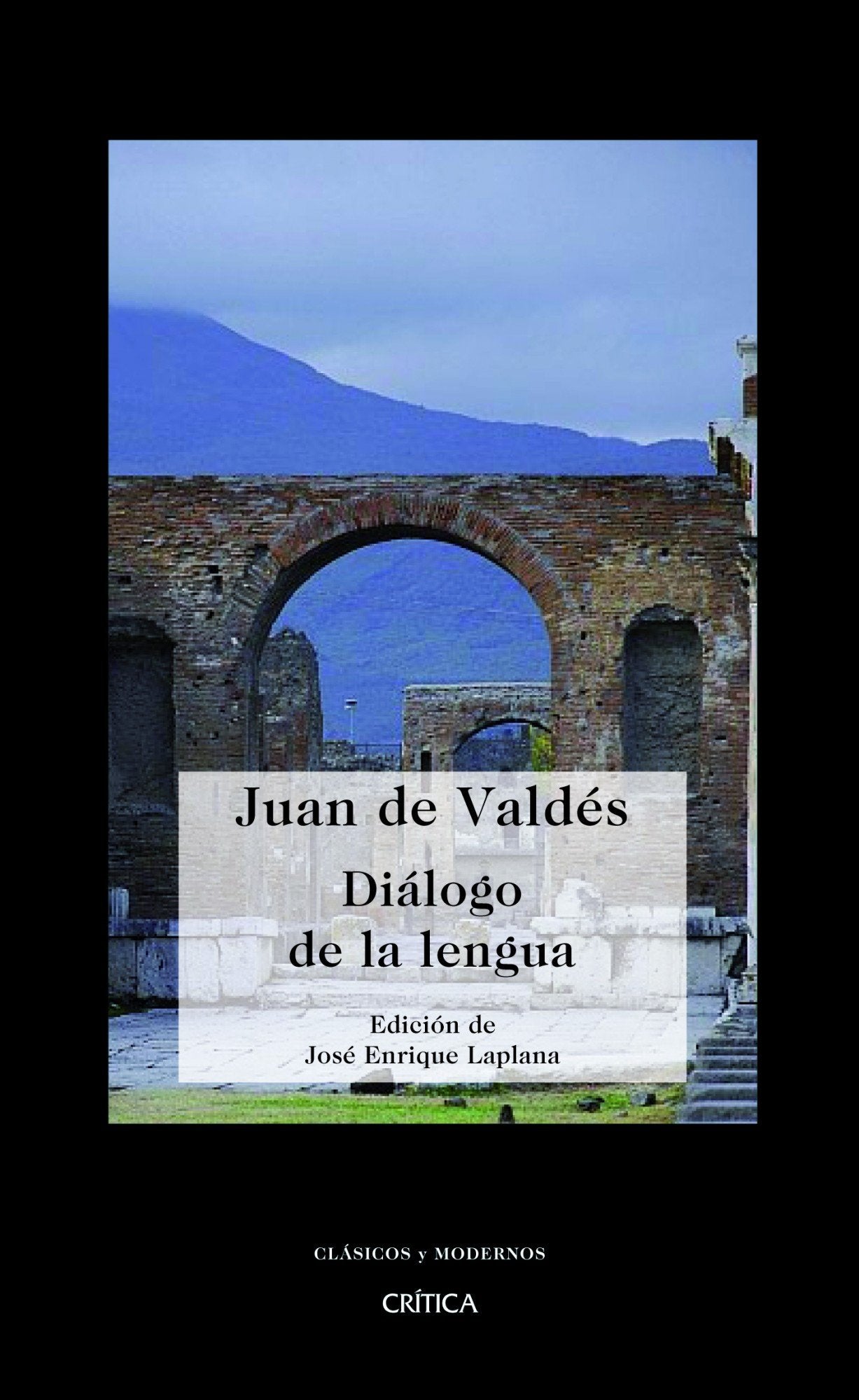 Diálogo de la lengua: 1 (Clásicos y Modernos)