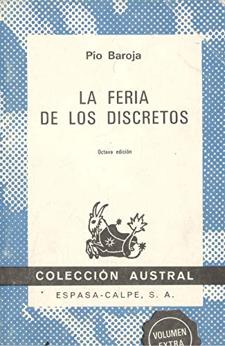 La Feria De Los Discretos: La Feria De Los Discretos