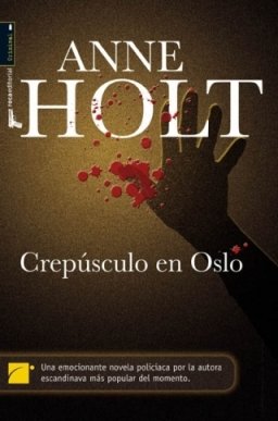 Crepúsculo en Oslo / What Never Happens