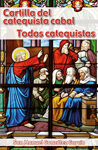 Cartilla del catequista Cabal. Todos Catequistas