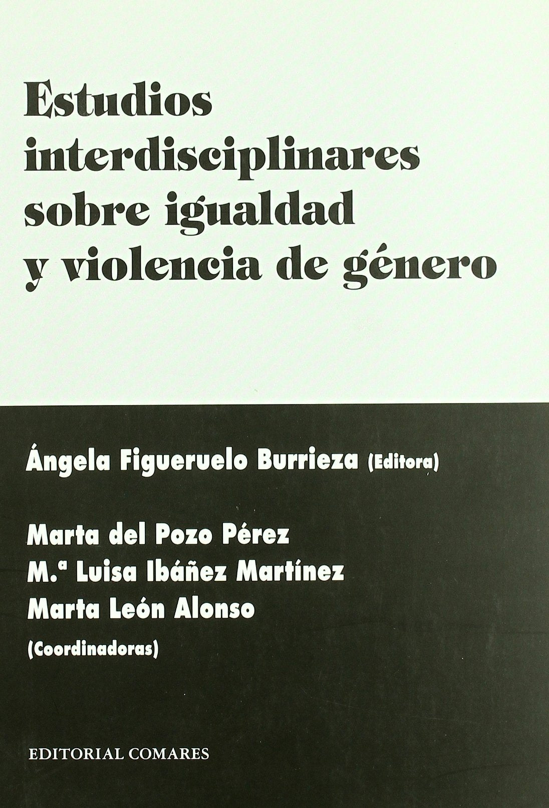 ESTUDIOS INTERDISCIP.IGUALDAD Y VIOL.GEN (SIN COLECCION)