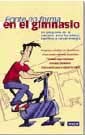 Ponte en forma en el gimnasio: 037 (OTROS INTEGRAL)
