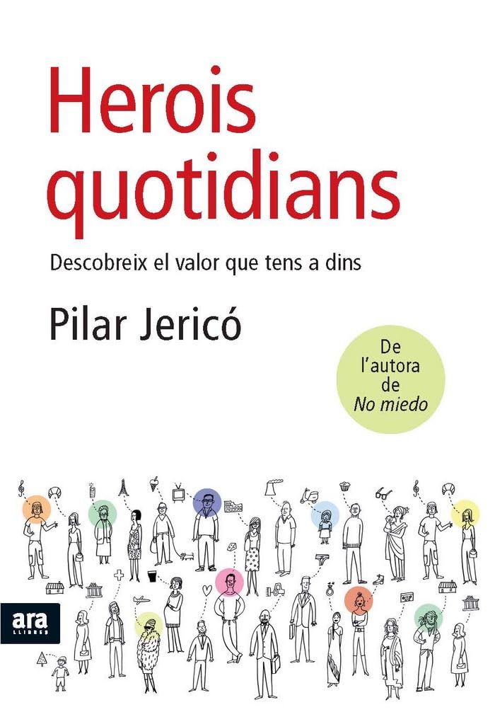 Herois Quotidians. Descobreix Els Valors Que Tens A Dins (CATALAN)