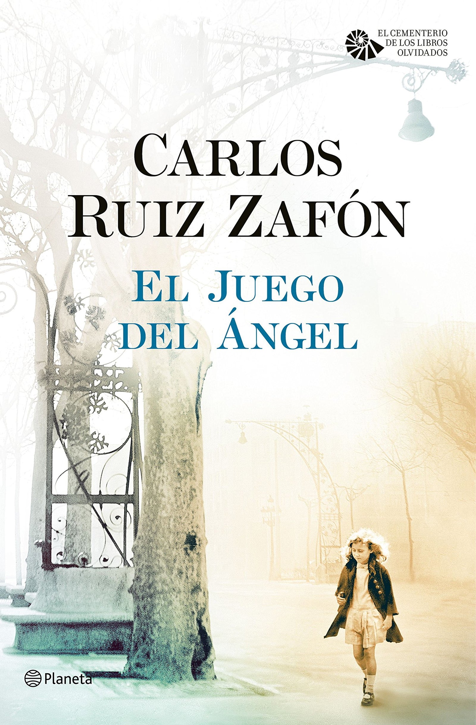 El Juego del Ángel: 2 (Carlos Ruiz Zafón)