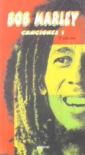 Canciones I de Bob Marley: 227 (Espiral / Canciones)