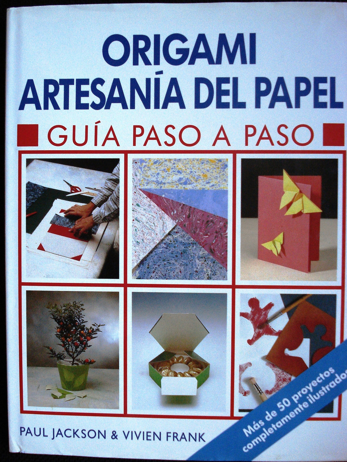 ORIGAMI ARTESANIA DEL PAPEL (SIN COLECCION)