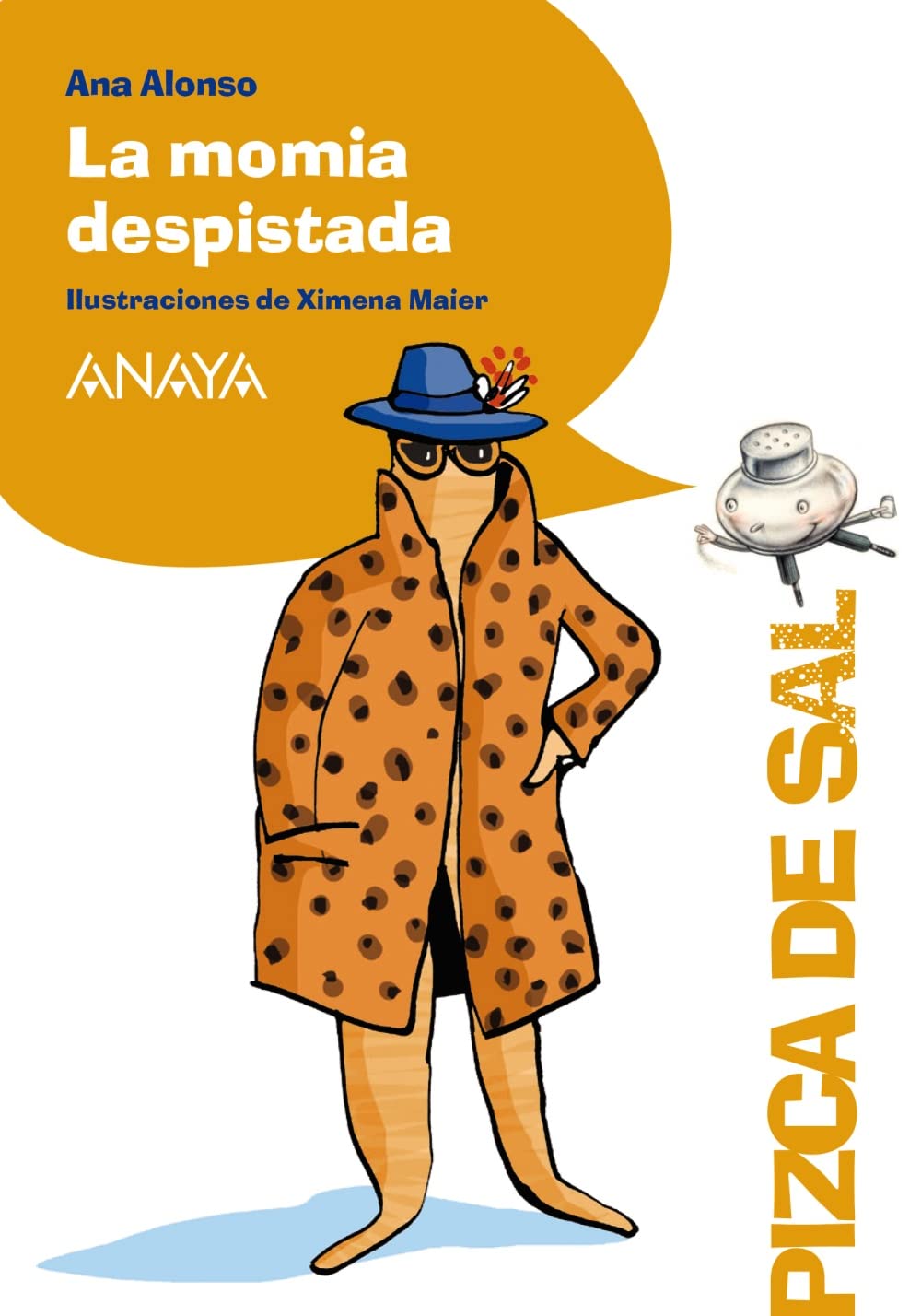 La momia despistada (LITERATURA INFANTIL - Pizca de Sal)