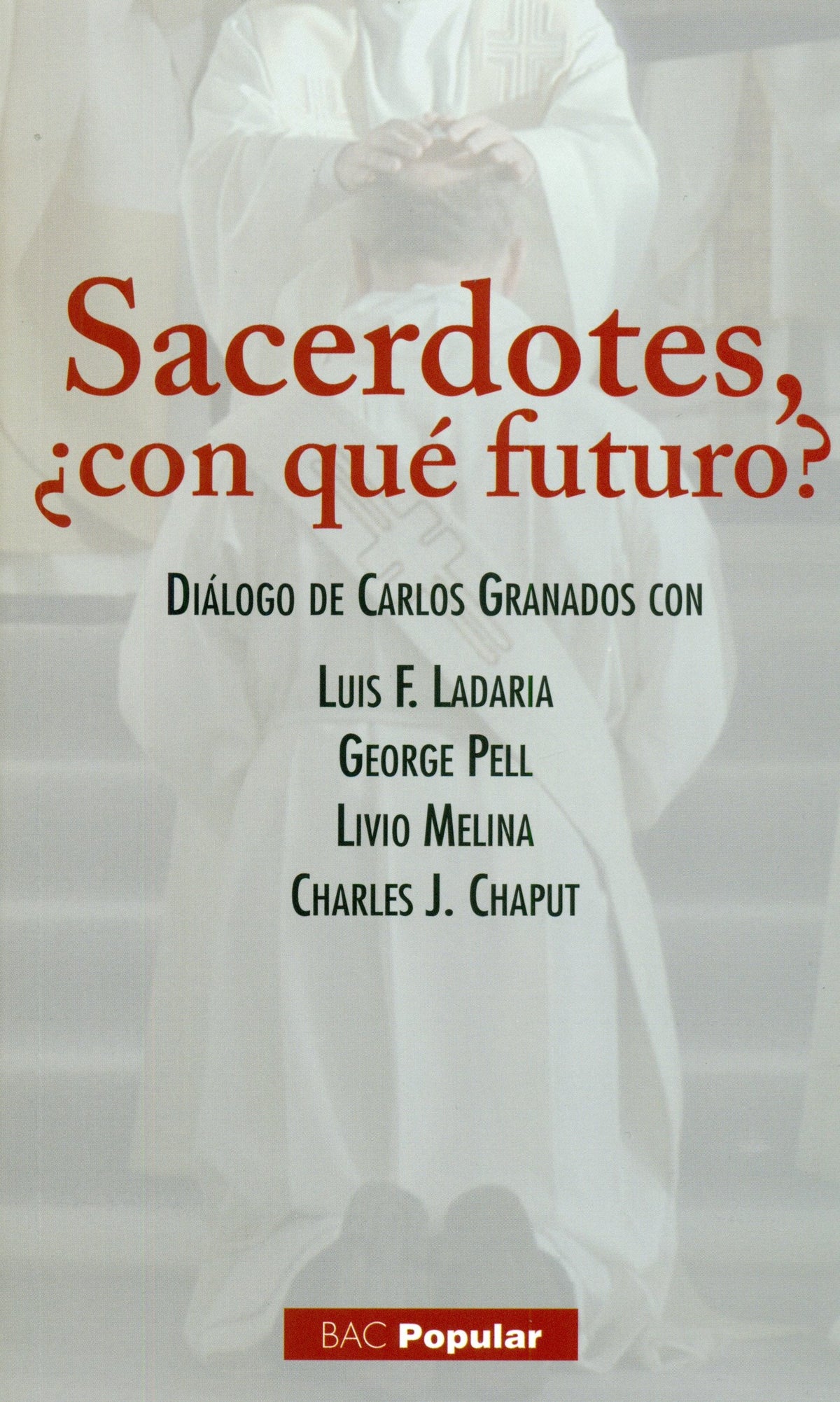 Sacerdotes ¿con qué futuro?