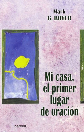 Mi Casa, Primer Lugar Oración: 205 (Espiritualidad)