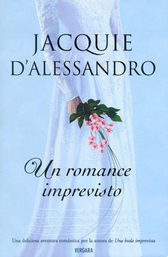 ROMANCE IMPREVISTO, UN