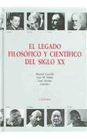 LEGADO FILOSOF.Y CIENT.SIGLO XX (SIN COLECCION)