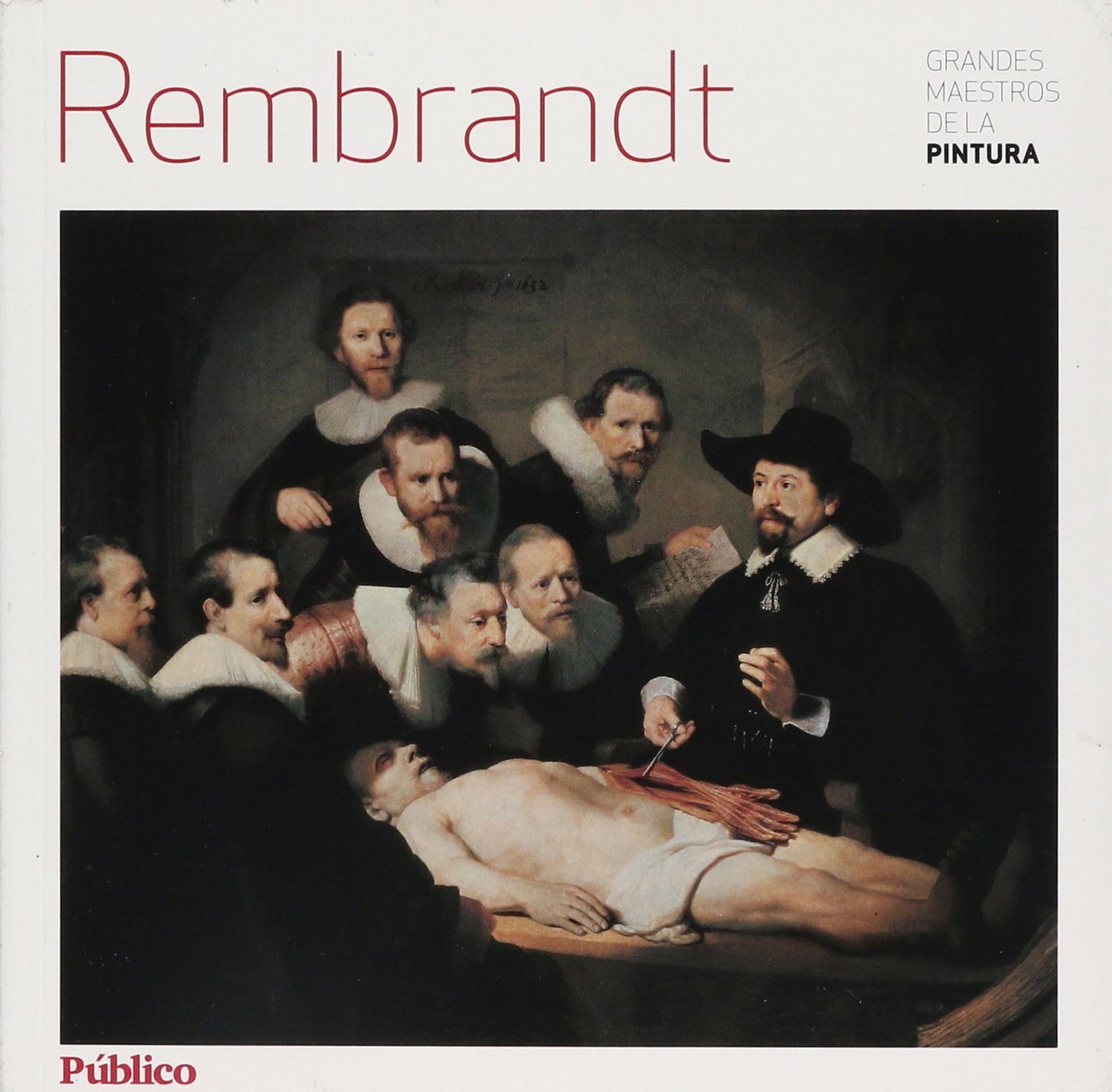 GRANDES MAESTROS DE LA PINTURA. REMBRANDT.