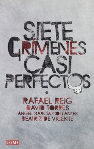 Siete crímenes casi perfectos (Sociedad)