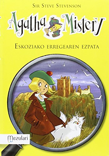 Agatha Mistery. Ezkoziako erregearen ezpata: 3