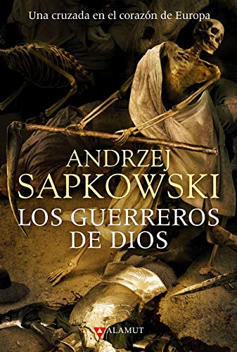 Guerreros de Dios, Los (Alamut Serie Fantástica)