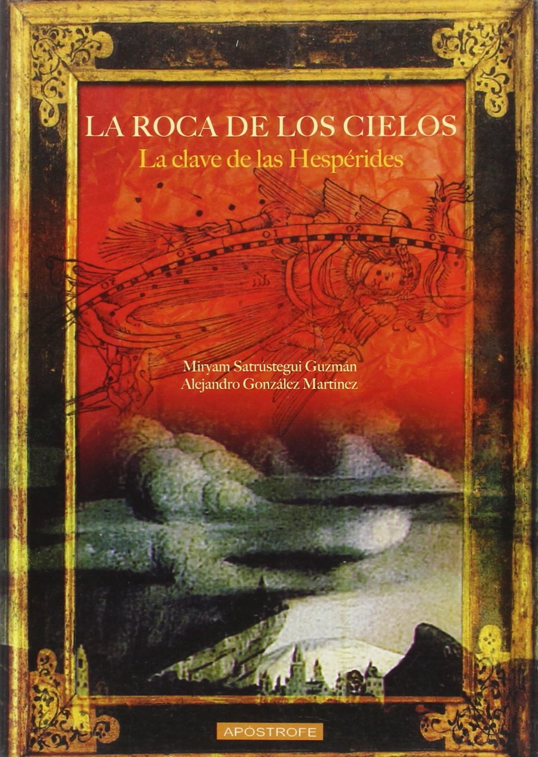 La roca de los cielos (NOVELA HISTORICA)