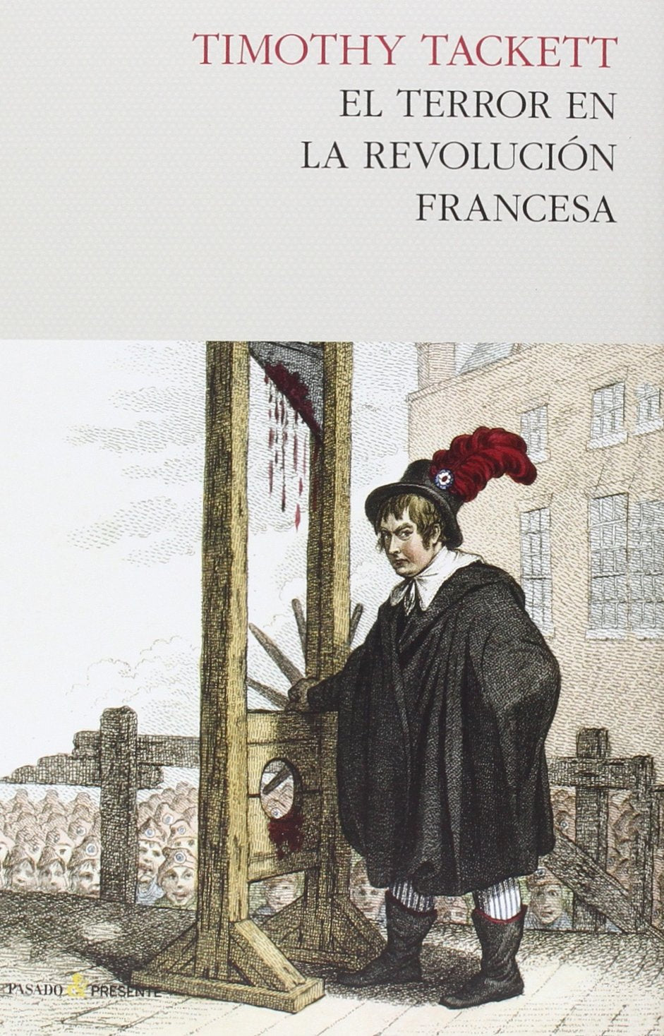 El Terror En La Revolución Francesa (ENSAYO)