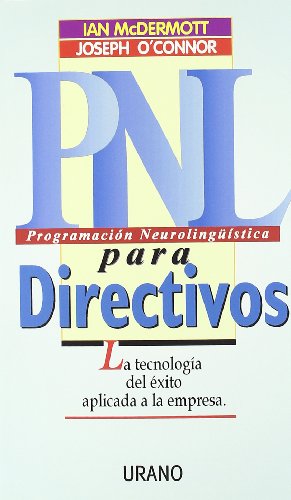 PNL para directivos (Programación Neurolingüística)