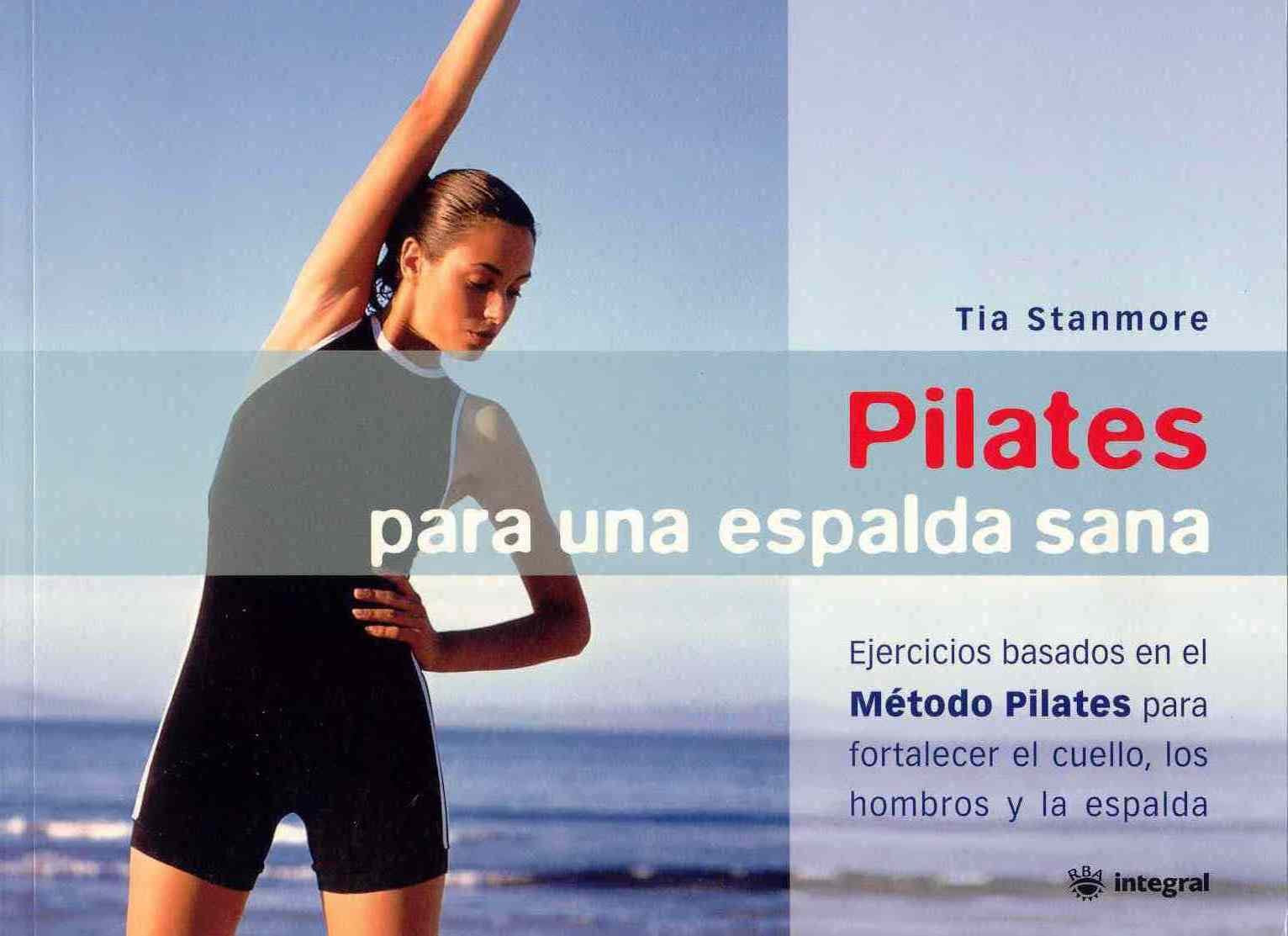 Pilates para una espalda sana: 130 (OTROS INTEGRAL)