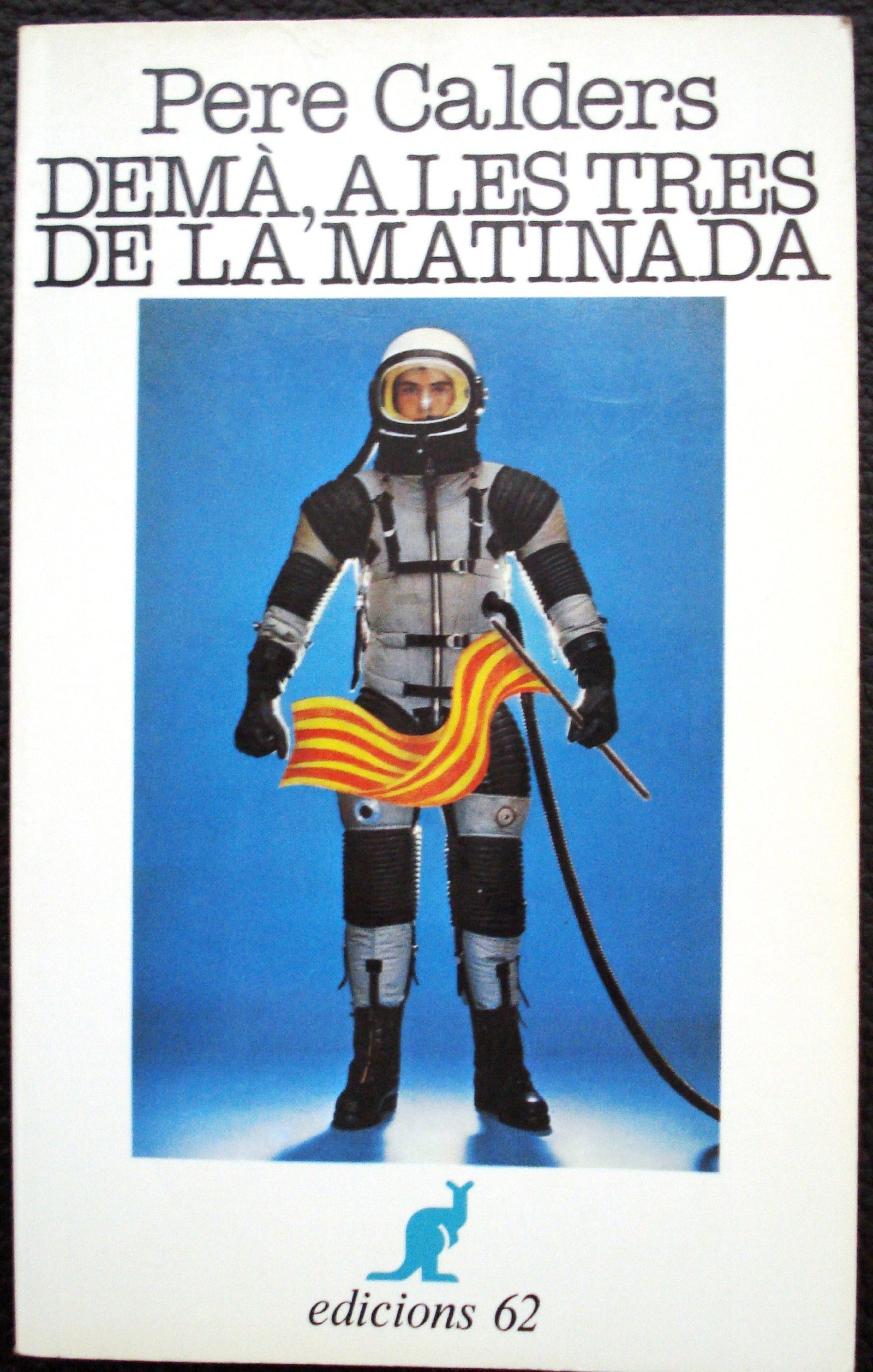 Demà, a les tres de la matinada