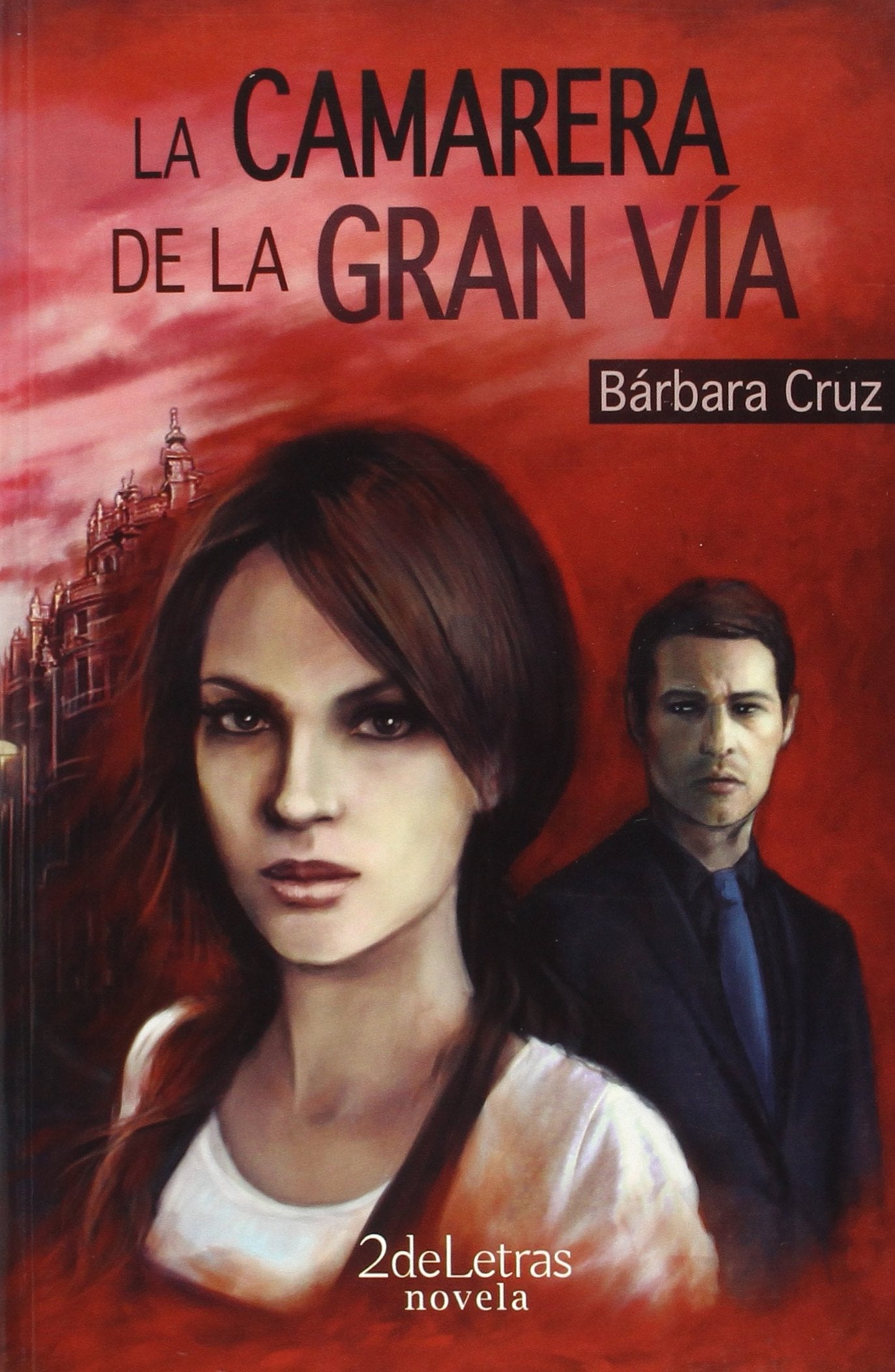 La Camarera De La Gran Via