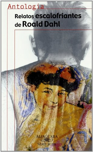 RELATOS ESCALOFRIANTES DE ROALD DAHL (SIN COLECCION)