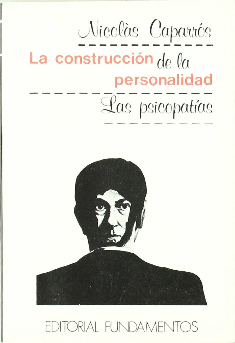 La construccion de la personalidadlas psicopatias
