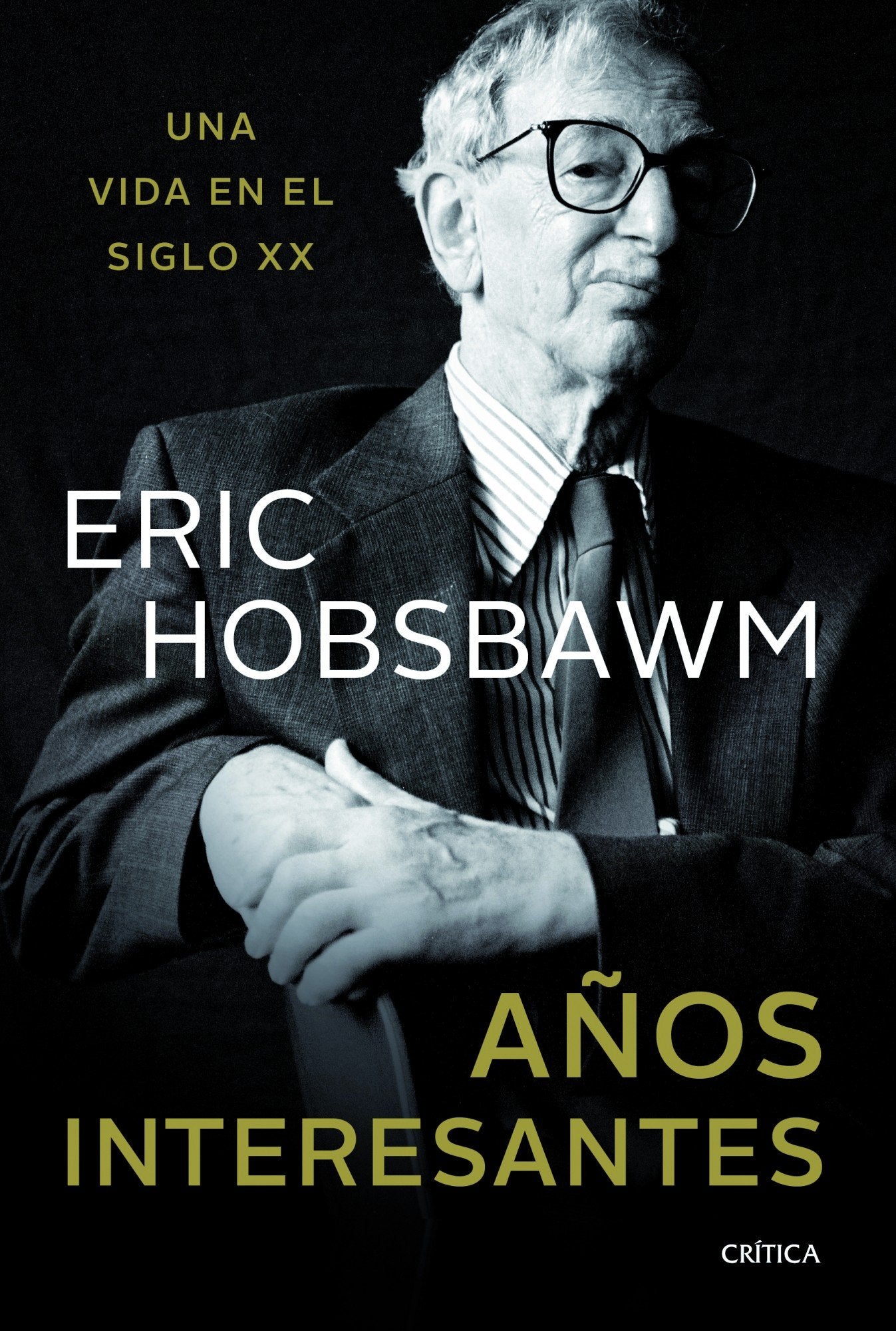 Años interesantes: Una vida en el siglo XX (Serie Mayor)